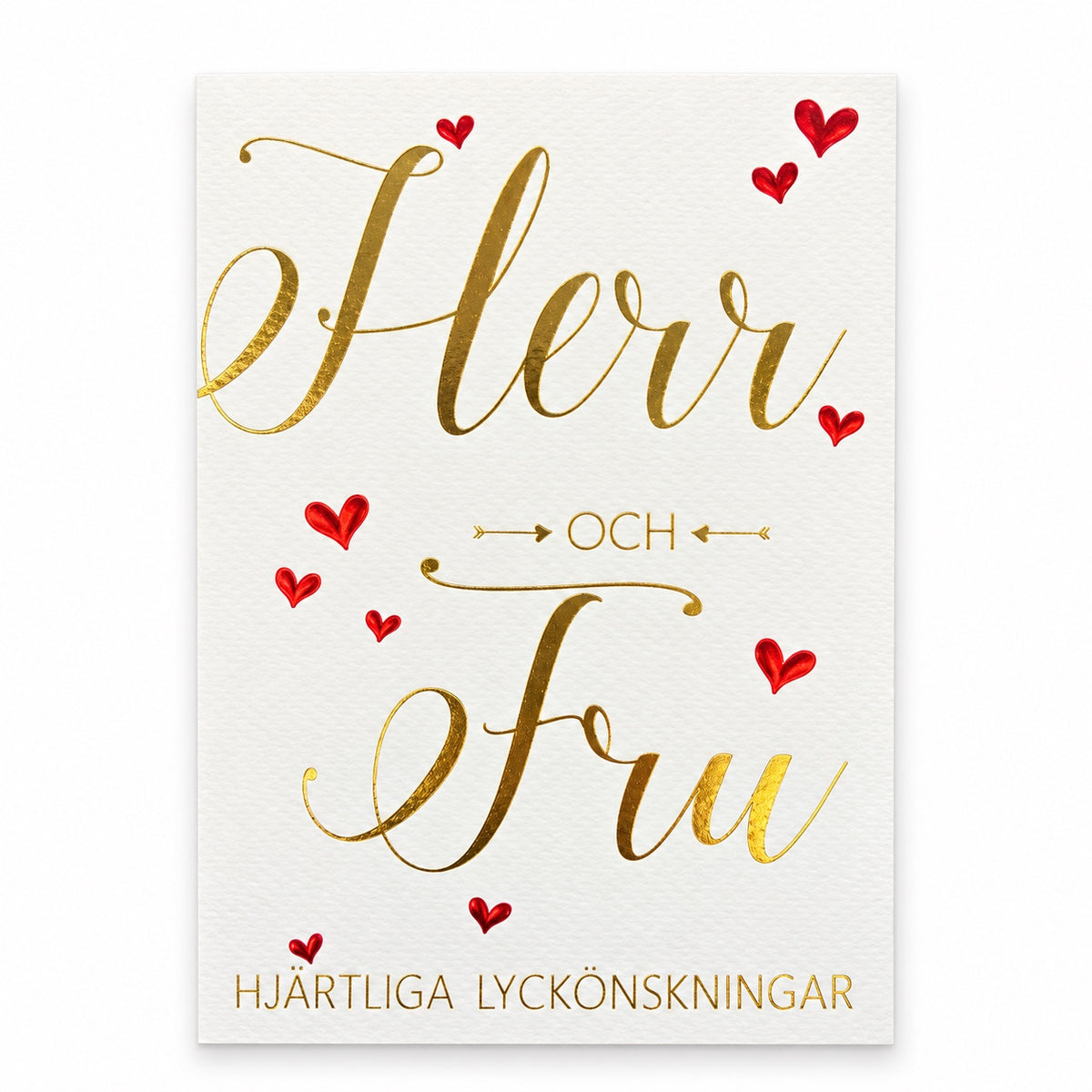 Gratulationskort Herr och Fru med guldfärgad text och röda hjärtan